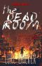 [The Dead Room 01] • The Dead Room